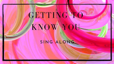 getting to know you lyrics|getting to know you king and i.